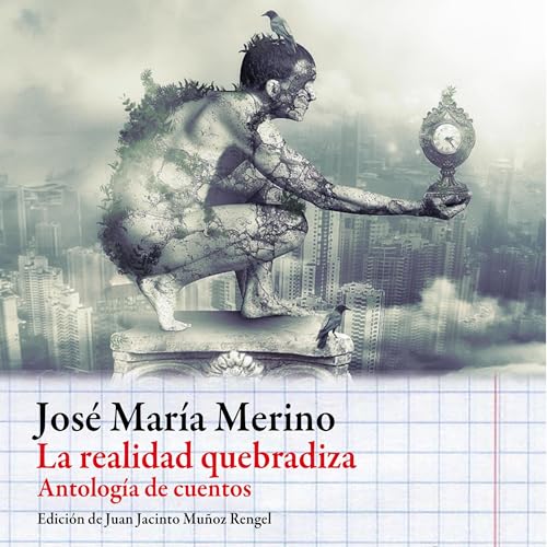 José María Merino's La realidad quebradiza episode artwork