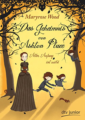 Das Geheimnis von Ashton Place 1 - Aller Anfang... 3423716630 Book Cover