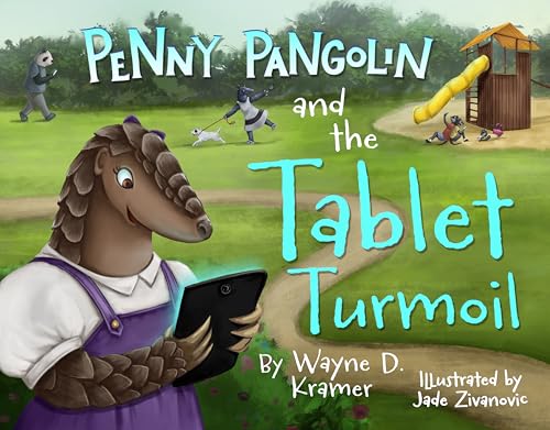 Penny Pangolin and the Tablet Turmoil