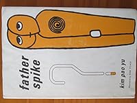 Father Spike B000O5X3O6 Book Cover