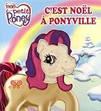  C\'est Noël à Ponyville