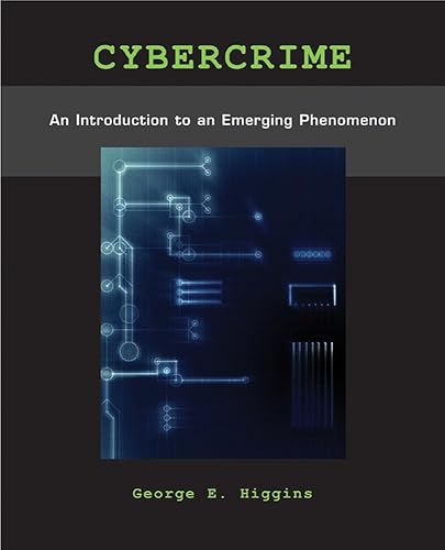 Cybercrime: An Introduction to an Emerging Phenomenon