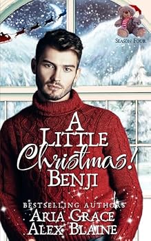 A Little Christmas! Benji: An MM Age Play Christmas Romance