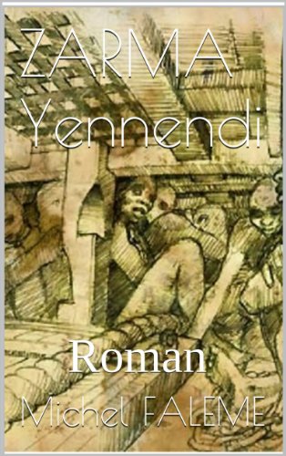 ZARMA - YENNENDI (French Edition)