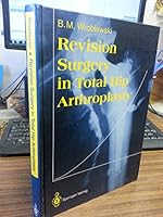 Revision Surgery in Total Hip Arthroplasty 0387196188 Book Cover