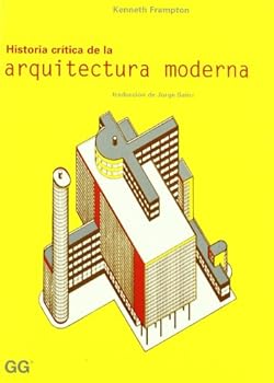 HISTORIA CRITICA ARQ.MODERN...