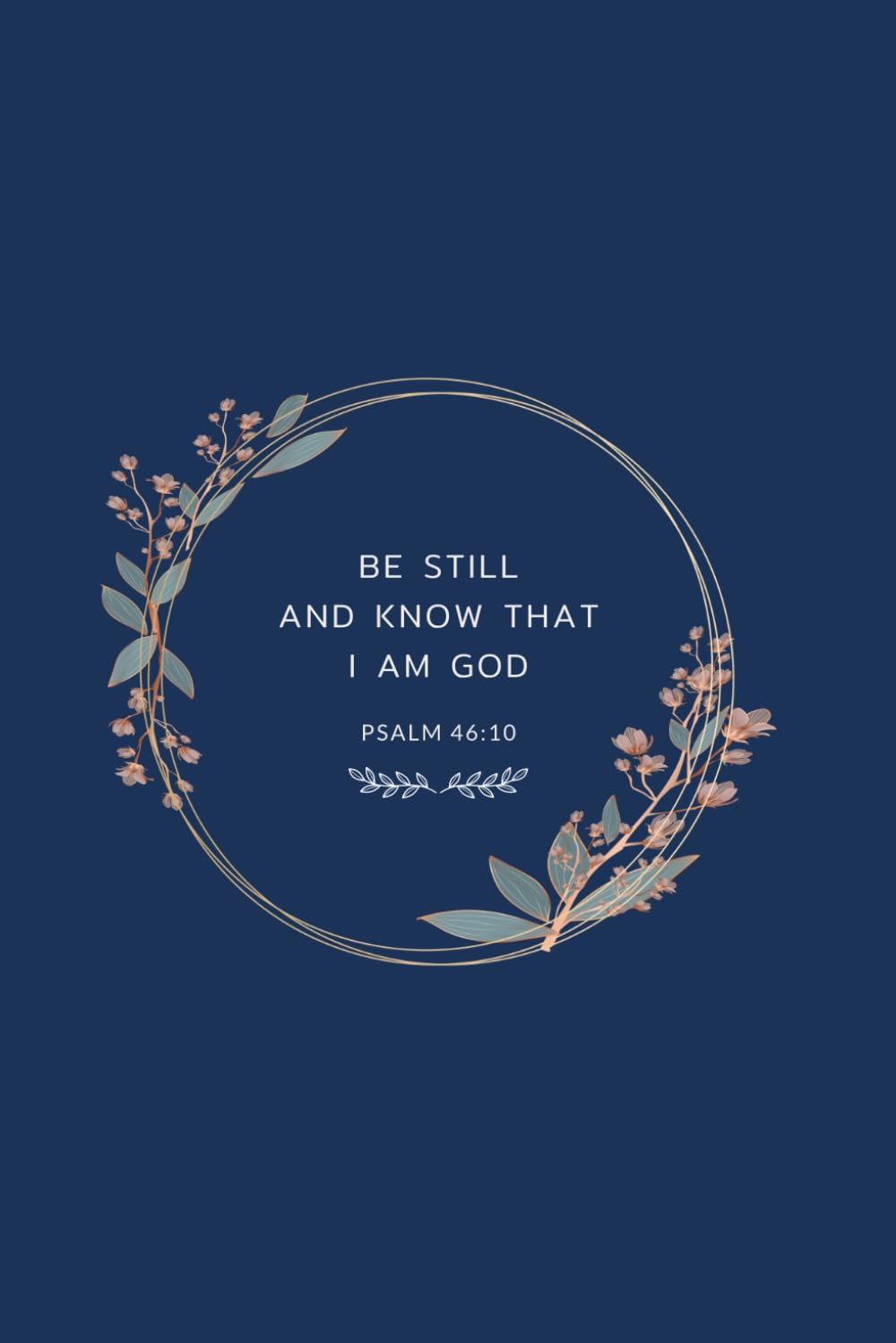 Be Still