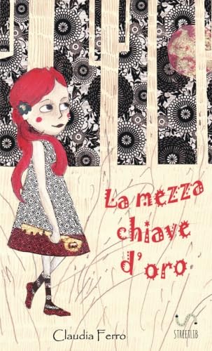  La mezza chiave d\'oro