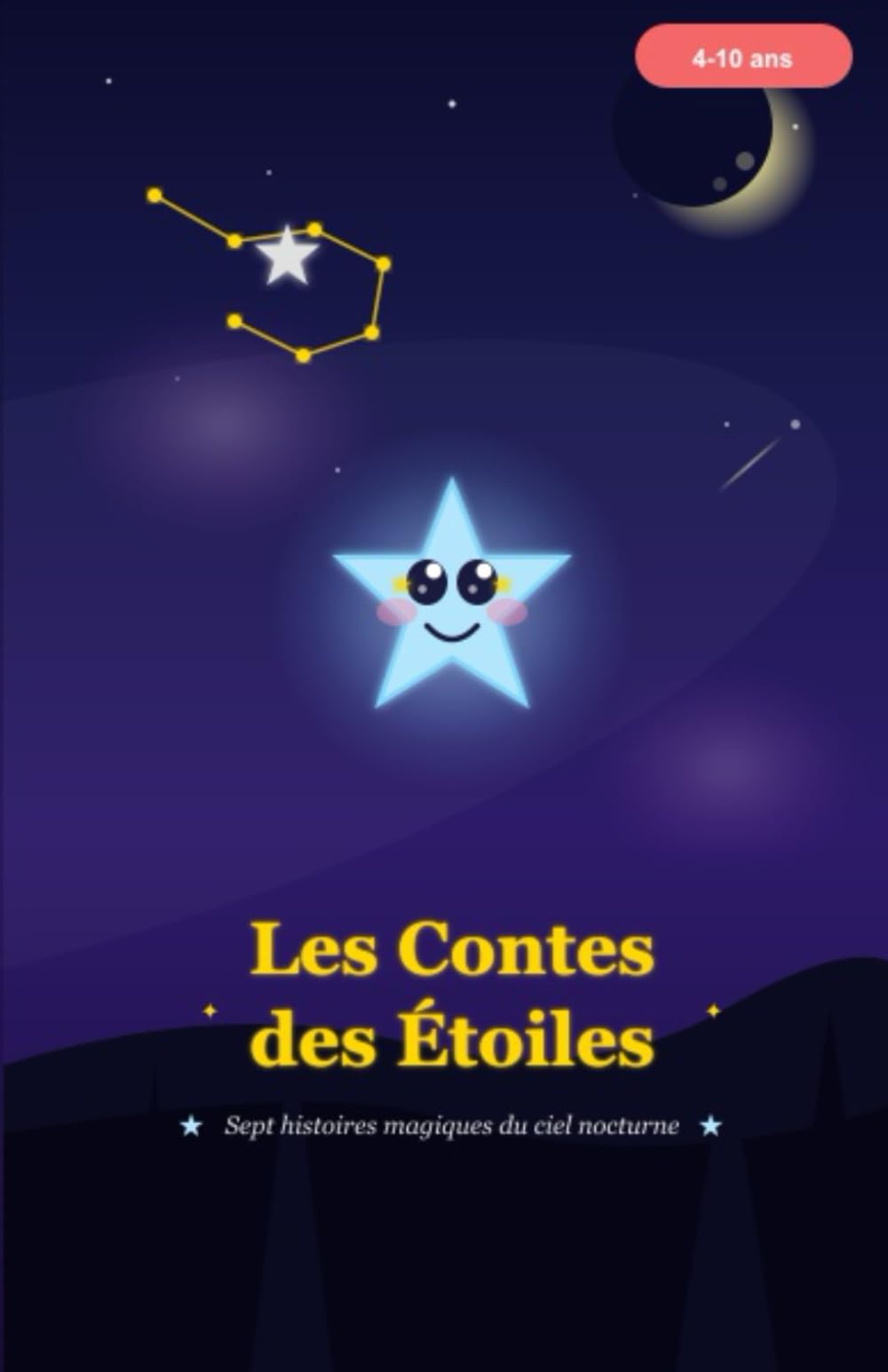 Les Contes des Étoiles: Sept histoires magiques du ciel nocturne