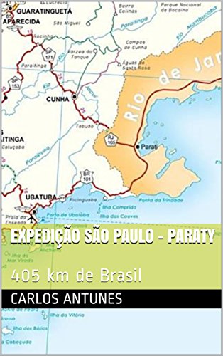 Expedição São Paulo - Paraty: 405 km de Brasil