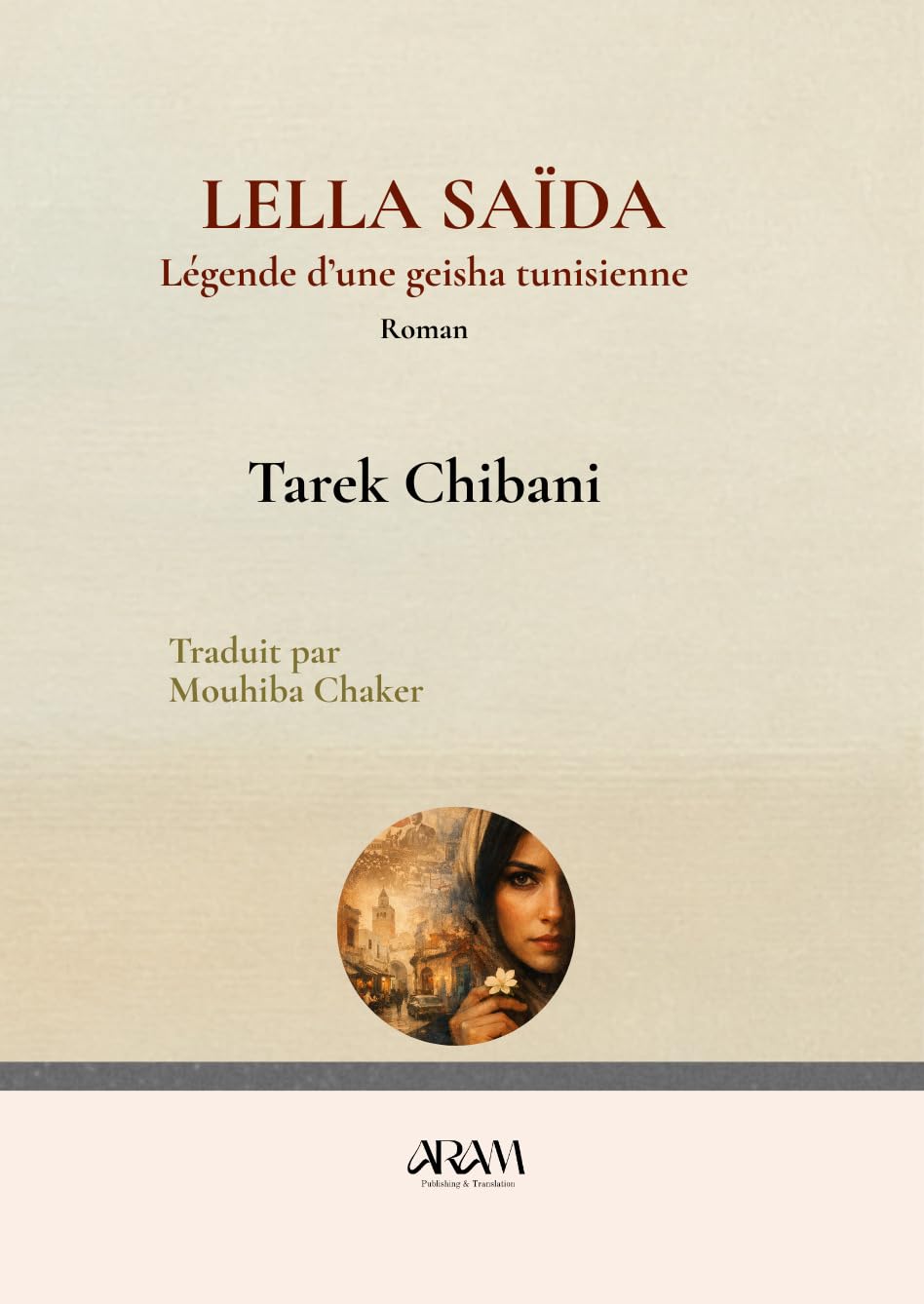 Lella Saïda: Légende d’une geisha tunisienne