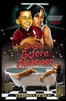 Death Before Dishonor: A Novel 0990623505 Book Cover