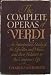 The Complete Operas of Verdi