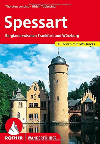 Spessart: Bergland zwischen Frankfurt und Würzburg. 50 Touren mit GPS-Tracks (Rother Wanderführer) Spessart: Bergland zwischen Frankfurt und Würzburg. 50 Touren mit GPS-Tracks (Rother Wanderführer)