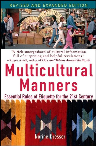 Multicultural Manners: Essential Rules (text only) by N.Dresser