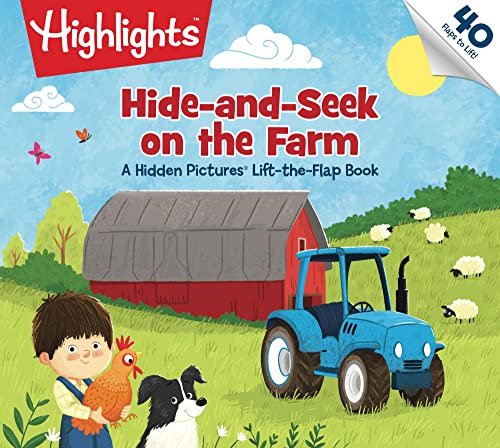 Image of Hide-and-Seek on the Farm: Hide-and-Seek on the Farm: A Hidden Pictures Lift-the-Flap Book (Highlights Lift-the-Flap Books) Animal Farm Kids Book for Ages 2-5, Seek and Find Kids Puzzles