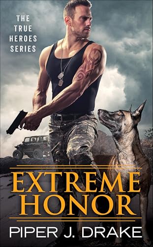 Extreme Honor (True Heroes Book 1899)