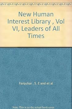 Hardcover New Human Interest Library , Vol VI, Leaders of All Times Book
