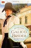 Calico Brides (Romancing America)