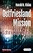 Image of Ostfriesland Mission: Schmutzige Rache (Sail &amp; Crime: mit Hinni und Renate)