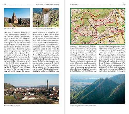 Riscoprire Le Prealpi Trevigiane. 31 Escursioni A Piedi Da Valdobbiadene A Vittorio Veneto. Nuova Ediz. - 3