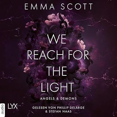 We Reach for the Light (German Edition)