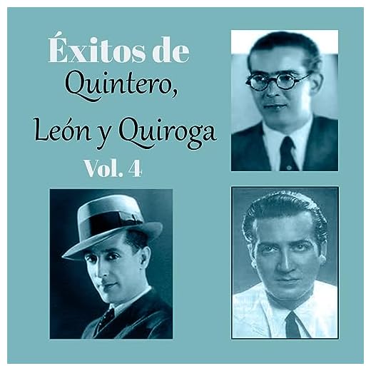 Éxitos de Quintero, León y Quiroga, Vol. 4
