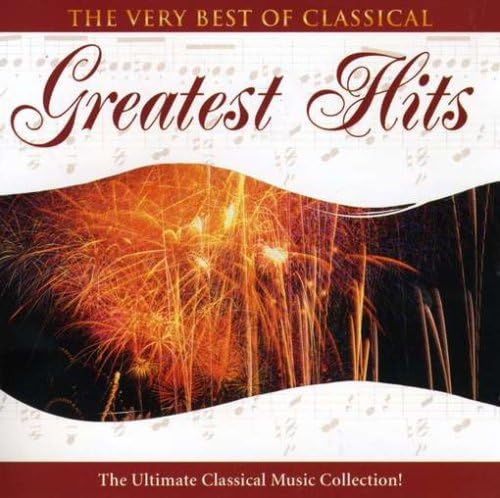 Very Best of Classical Greatest Hits