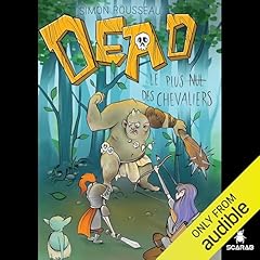 Page de couverture de Dead: Le plus nul des chevaliers