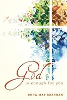 God is Enough for You 1530437555 Book Cover