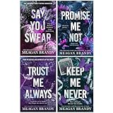 Boys of Avix Series 4 Books Collection Set By Meagan Brandy (Say You Swear, Promise Me Not, Trust Me Always & Keep Me Never)