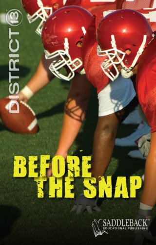 Before the Snap (District 13) view 2