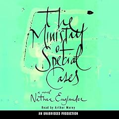 The Ministry of Special Cases Audiolibro Por Nathan Englander arte de portada
