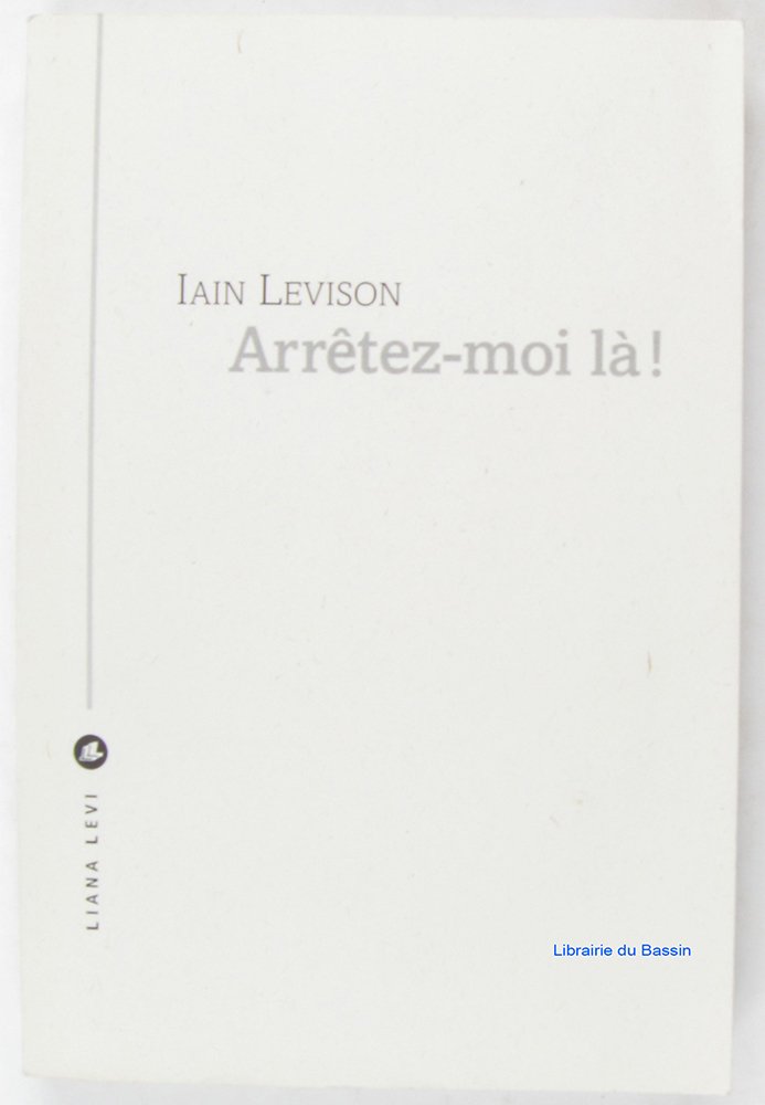 Arrêtez-moi là !