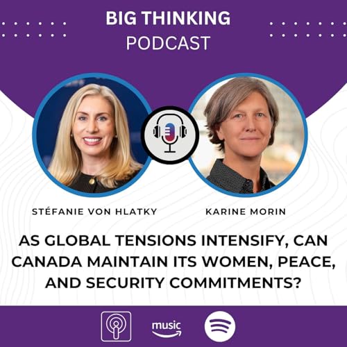 As global tensions intensify, can Canada maintain its Women, Peace, and Security commitments?