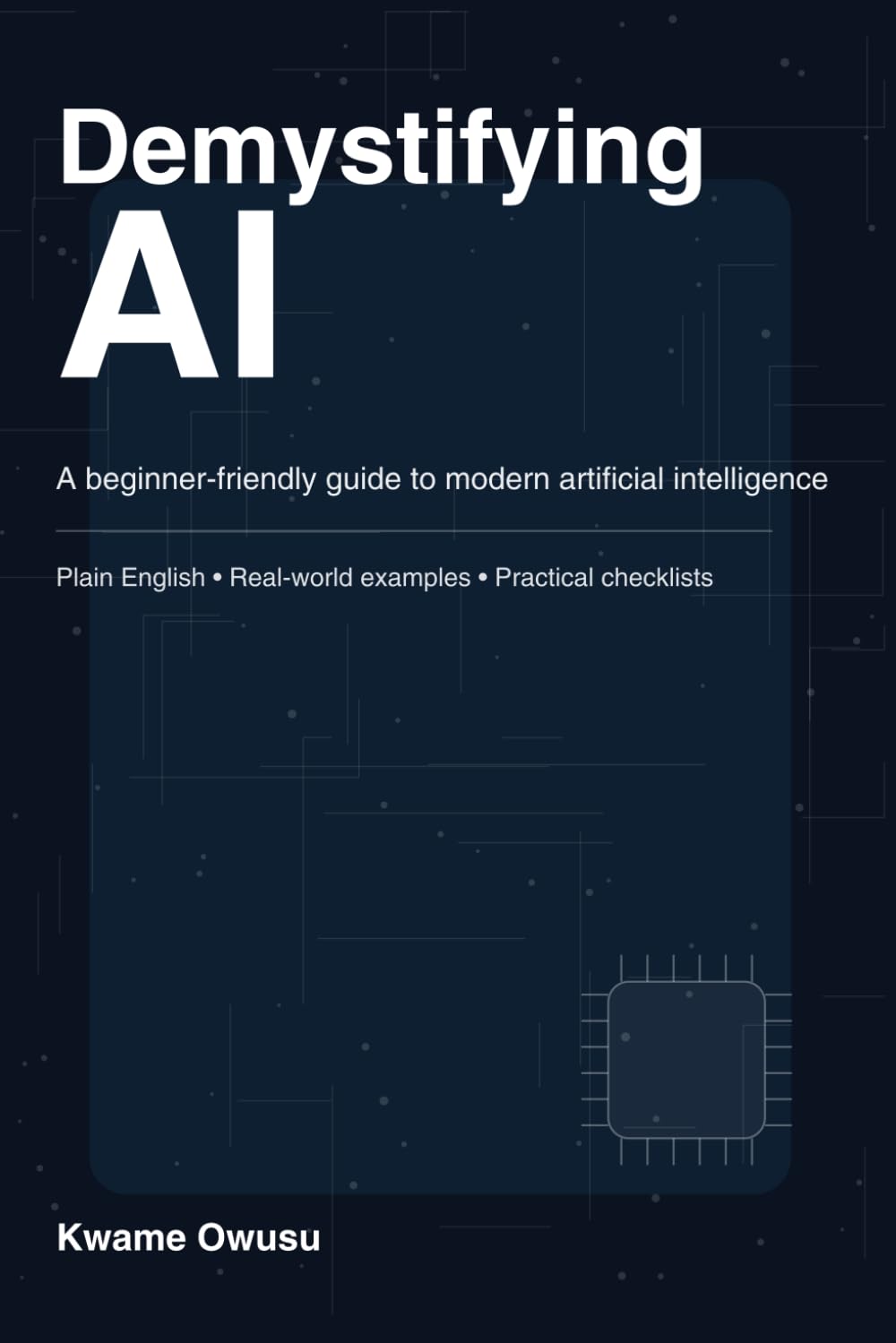 Demystifying Ai: A Guide For Everyone