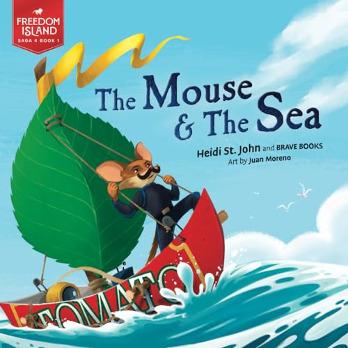 The Mouse and the Sea (Freedom Island, 4-1, Band 1)