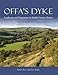 Offa's Dyke: Landscape & Hegemony in Eighth-Century Britain