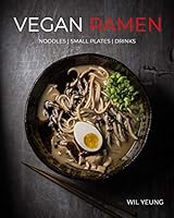 VEGAN RAMEN COOKBOOK 1999176200 Book Cover