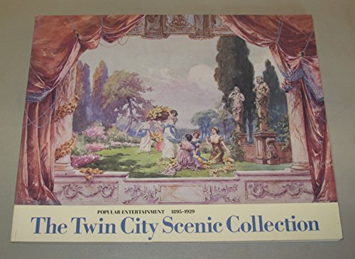 Twin City Scenic Collection: Popular Entertainment 1896-1929