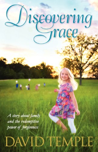 Discovering Grace: A story about family and the redemptive power