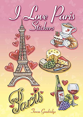 I Love Paris Stickers (Dover Stickers)