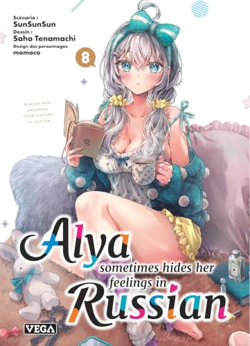 Alya Sometimes Hides Her Feelings in Russian — Tome 8