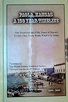 Paoloa, Kansas - a 150 Year Timeline, 1855-2005 B01EOA7NFQ Book Cover