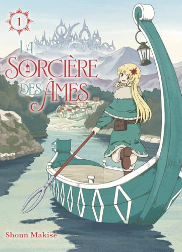 La Sorcière des Âmes — Tome 1