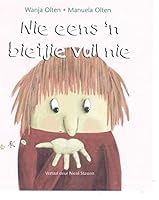 Nie eens 'n bietjie vuil nie 1869195116 Book Cover