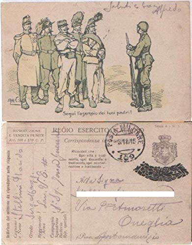 Cartolina - Franchigia Militare. Segui l'esempio dei tuoi padri. Dis. A. Mussino. viaggiata da zona di guerra 1918