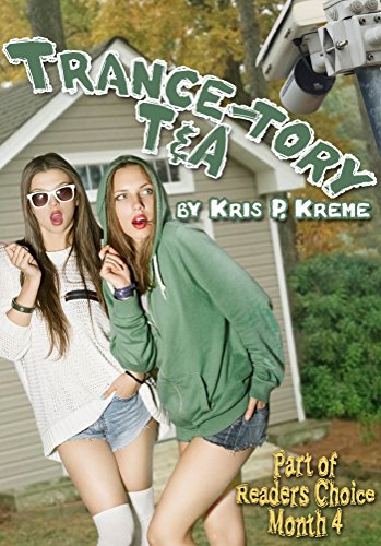 Trance-tory T&A (Reader's Choice 2016 Book 2)