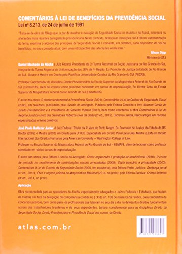 Comentários à Lei de Benefícios da Previdência Social. Lei Nº 8.213, de 24 de Julho de 1991