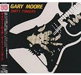 ダーティ・フィンガーズ - ゲイリー・ムーア